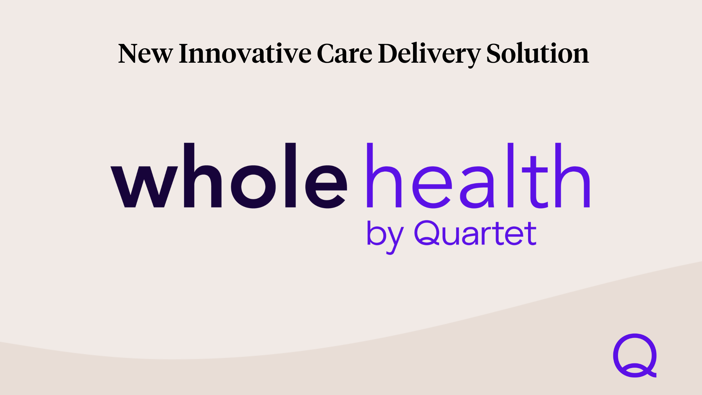 Whole Health by Quartet